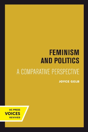 Бумажная книга «Feminism and Politics: A Comparative Perspective», автор Джойс Гелб - фото №1