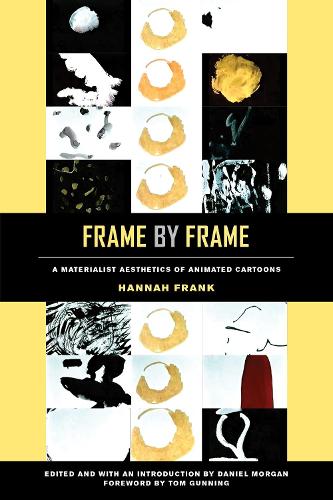 Бумажная книга «Frame by Frame: A Materialist Aesthetics of Animated Cartoons», автор Ханна Фрэнк - фото №1