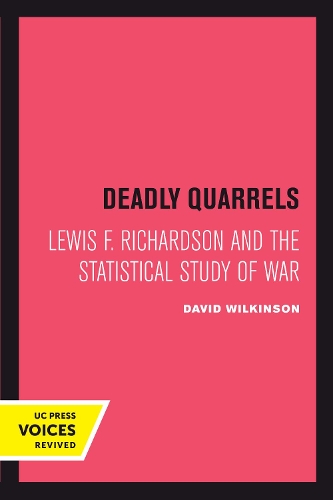 Паперова книга «Deadly Quarrels: Lewis F. Richardson and the Statistical Study of War», автор Девід Вілкінсон - фото №1