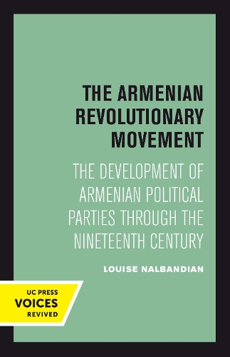 Бумажная книга «The Armenian Revolutionary Movement: The Development of Armenian Political Parties through the Nineteenth Century», автор Луиза Налбандян - фото №1