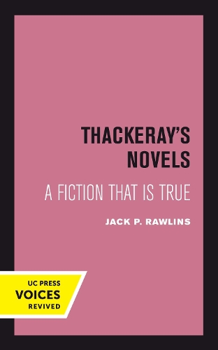 Бумажная книга «Thackeray's Novels: A Fiction That Is True», автор Джек П. Роулинс - фото №1
