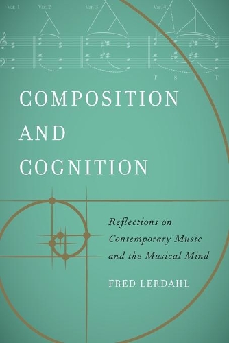 Паперова книга «Composition and Cognition: Reflections on Contemporary Music and the Musical Mind», автор Фред Лердаль - фото №1