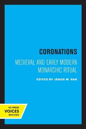 Бумажная книга «Coronations: Medieval and Early Modern Monarchic Ritual», автор Янош М. Бак - фото №1