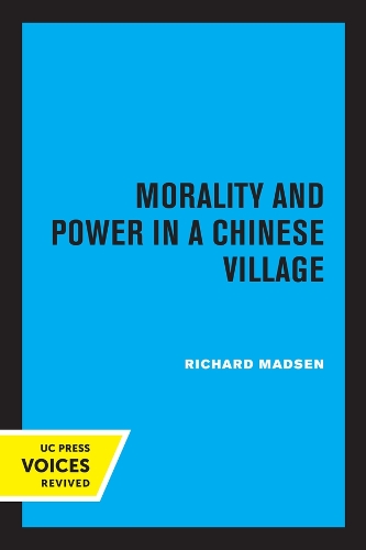 Бумажная книга «Morality and Power in a Chinese Village», автор Ричард Мэдсен - фото №1