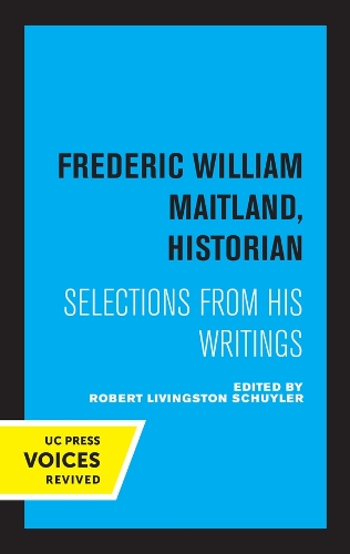 Паперова книга «Frederic William Maitland, Historian: Selections from His Writings», автор Фредерік Вільям Мейтленд - фото №1