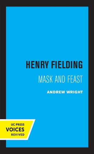 Бумажная книга «Henry Fielding: Mask and Feast», автор Эндрю Райт - фото №1