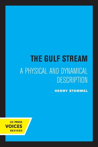 Бумажная книга «The Gulf Stream: A Physical and Dynamical Description», автор Генри Стоммел - фото №1