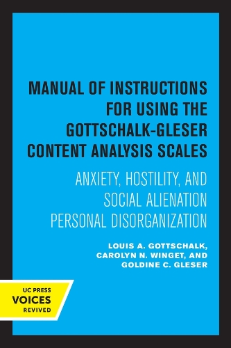 Бумажная книга «Manual of Instructions for Using the Gottschalk-Gleser Content Analysis Scales: Anxiety, Hostility, and Social Alienation-Personal Disorganization», авторов Кэролин Н. Вингет, Голдина К. Глезер, Готтшалк А. Луис - фото №1