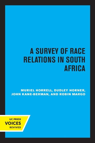 Бумажная книга «A Survey of Race Relations in South Africa 1972», авторов Дадли Хорнер, Джон Кейн-Берман, Мюриэл Хоррелл, Робин Марго - фото №1