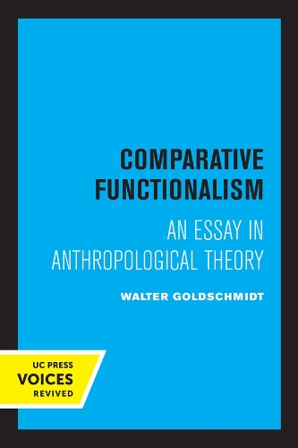 Паперова книга «Comparative Functionalism: An Essay in Anthropological Theory», автор Вальтер Гольдшмідт - фото №1