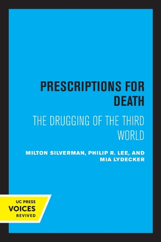 Бумажная книга «Prescriptions for Death: The Drugging of the Third World», авторов Миа Лайдекер, Милтон М. Сильверман, Филип Р. Ли - фото №1