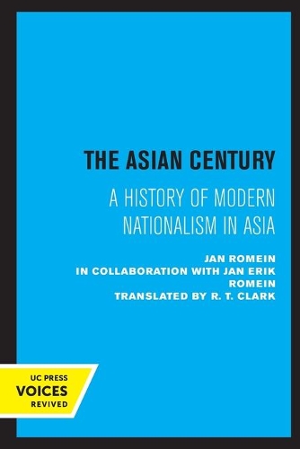 Бумажная книга «The Asian Century: A History of Modern Nationalism in Asia», автор Ян Ромейн - фото №1