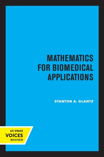 Паперова книга «Mathematics for Biomedical Applications», автор Стентон А. Гланц - фото №1