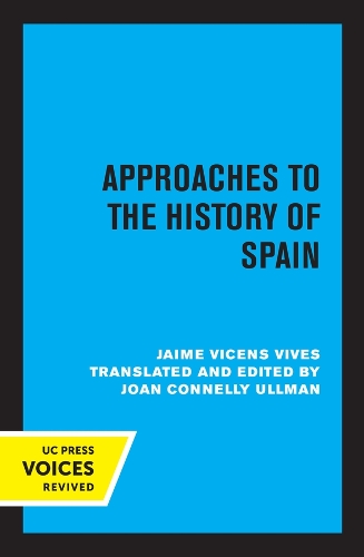 Паперова книга «Approaches to the History of Spain», автор Хайме Вісенс Вівес - фото №1
