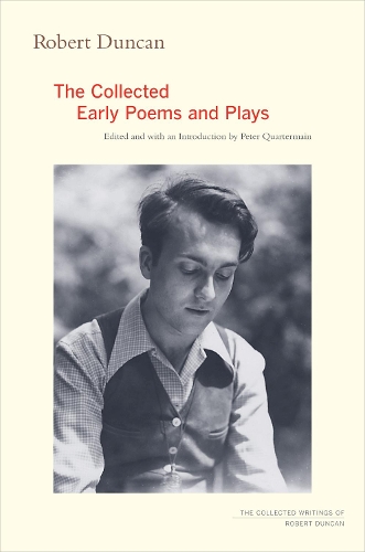 Бумажная книга «Robert Duncan: The Collected Early Poems and Plays», автор Роберт Дункан - фото №1
