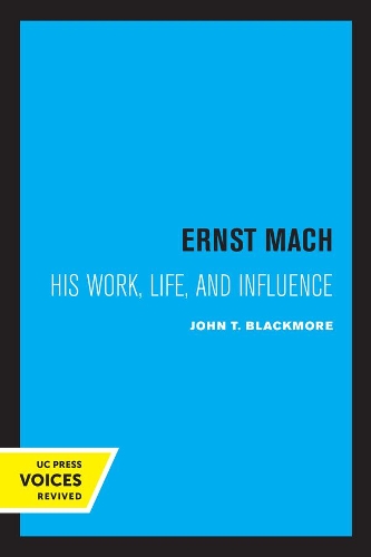 Бумажная книга «Ernst Mach: His Life, Work, and Influence», автор Джон Т. Блэкмор - фото №1