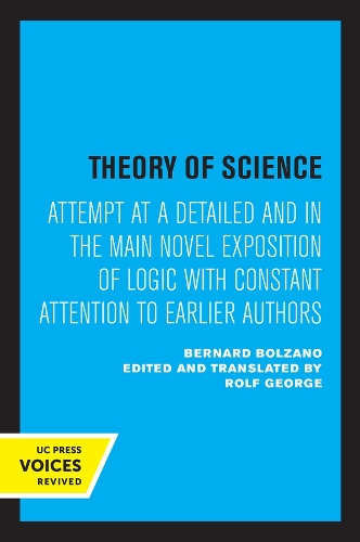 Paper book «Theory of Science: Attempt at a Detailed and in the main Novel Exposition of Logic with Constant Attention to Earlier Authors», author Bernard Bolzano - фото №1