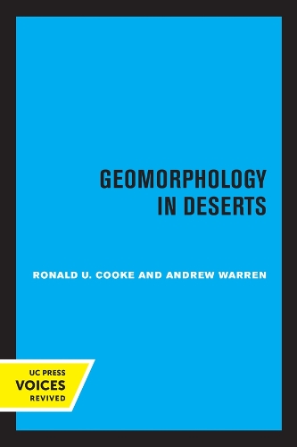 Бумажная книга «Geomorphology in Deserts», авторов Эндрю Уоррен, Рональд У. Кук - фото №1