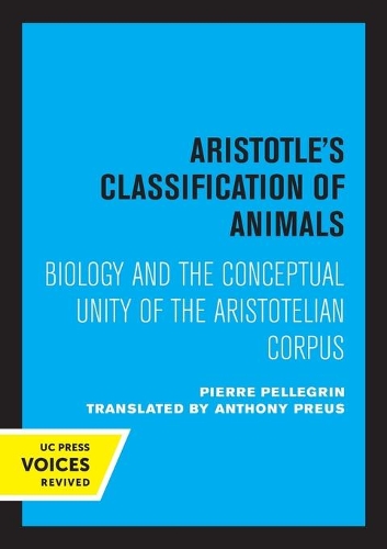 Бумажная книга «Aristotle's Classification of Animals: Biology and the Conceptual Unity of the Aristotelian Corpus», автор Пьер Пеллегрин - фото №1