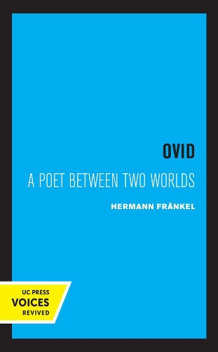 Паперова книга «Ovid: A Poet between Two Worlds», автор Герман Френкель - фото №1