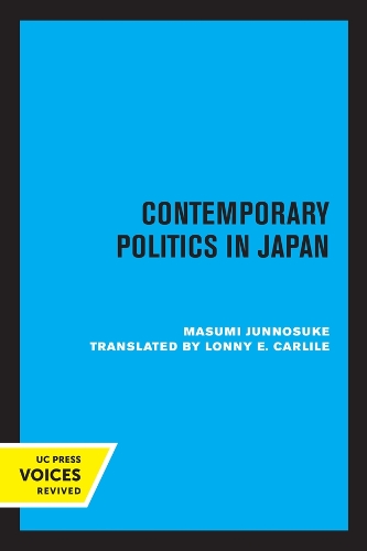 Бумажная книга «Contemporary Politics in Japan», автор Дзюнносукэ Масуми - фото №1