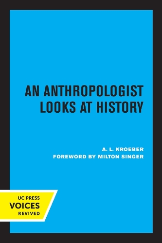 Бумажная книга «An Anthropologist Looks at History», автор А. Л. Кроэбер - фото №1