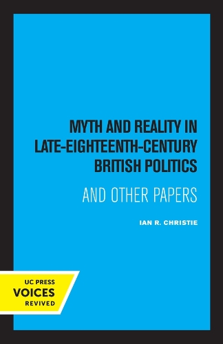 Паперова книга «Myth and Reality In Late Eighteenth Century British Politics», автор Ян Р. Крісті - фото №1