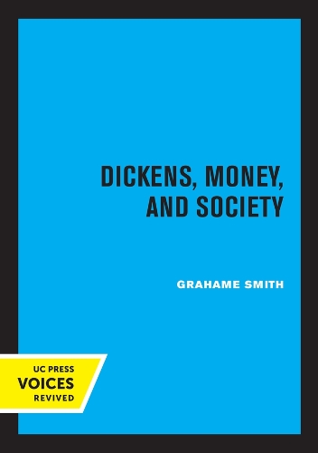 Бумажная книга «Dickens, Money, and Society», автор Грэм Смит - фото №1
