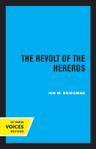 Бумажная книга «The Revolt of the Hereros», автор Джон М. Бриджман - фото №1