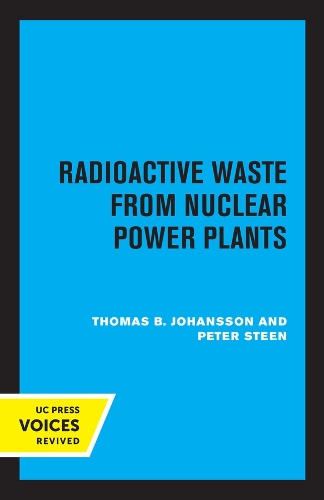 Паперова книга «Radioactive Waste from Nuclear Power Plants», авторів Пітер Стін, Томас Б. Йоханссон - фото №1