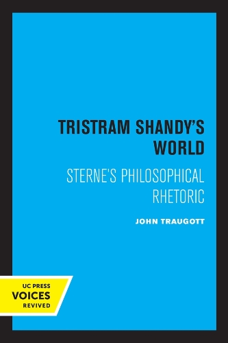 Бумажная книга «Tristram Shandy's World: Sterne's Philosophical Rhetoric», автор Джон Трауготт - фото №1