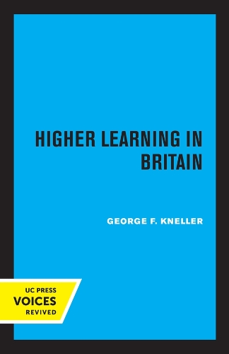 Паперова книга «Higher Learning in Britain», автор Джордж Ф. Кнеллер - фото №1