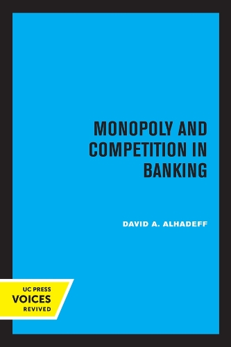 Паперова книга «Monopoly and Competition in Banking», автор Девід А. Алхадефф - фото №1