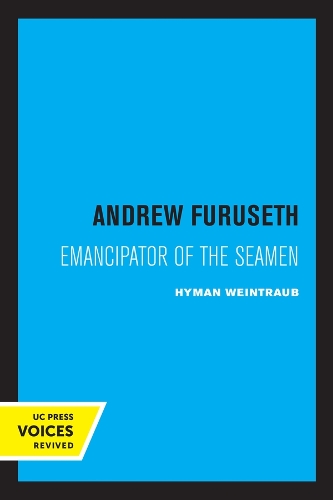 Бумажная книга «Andrew Furuseth: Emancipator of the Seamen», автор Хайман Вайнтрауб - фото №1