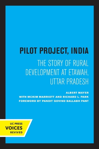 Паперова книга «Pilot Project, India: The Story of Rural Development at Etawah, Uttar Pradesh», автор Альберт Майєр - фото №1