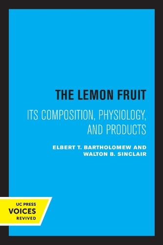 Паперова книга «The Lemon Fruit: Its Composition, Physiology, and Products», авторів Елберт Т. Бартоломью, Волтон Б. Сінклер - фото №1