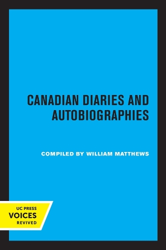Бумажная книга «Canadian Diaries and Autobiographies», автор Уильям Мэтьюс - фото №1