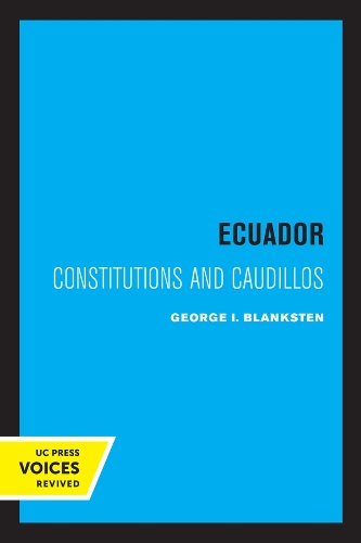 Паперова книга «Ecuador: Constitutions and Caudillos», автор Джордж І. Бланкстен - фото №1