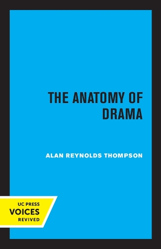 Паперова книга «The Anatomy of Drama», автор Алан Рейнольдс Томпсон - фото №1