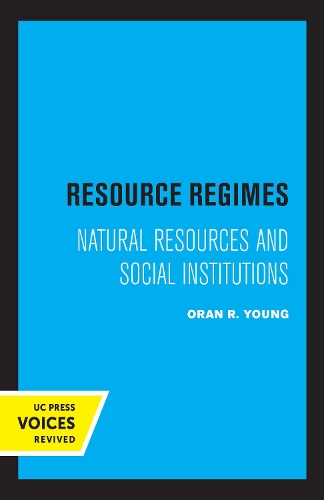 Бумажная книга «Resource Regimes: Natural Resources and Social Institutions», автор Оран Р. Янг - фото №1