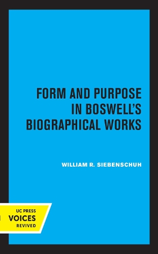 Паперова книга «Form and Purpose in Boswell's Biographical Works», автор Вільям Р. Сібеншух - фото №1