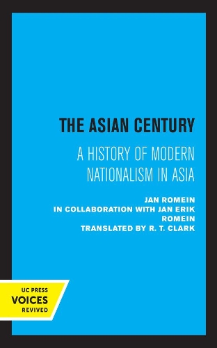 Бумажная книга «The Asian Century: A History of Modern Nationalism in Asia», автор Ян Ромейн - фото №1