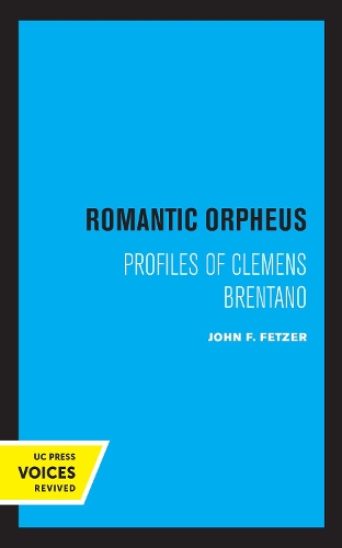Бумажная книга «Romantic Orpheus: Profiles of Clemens Brentano», автор Джон Ф. Фетцер - фото №1