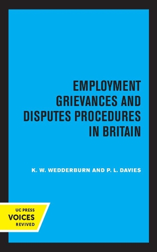 Паперова книга «Employment Grievances and Disputes Procedures in Britain», авторів К.В. Веддерберн, П.Л. Девіс - фото №1