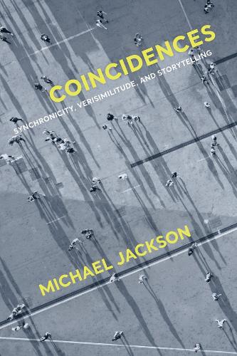 Бумажная книга «Coincidences: Synchronicity, Verisimilitude, and Storytelling», автор Майкл Джексон - фото №1
