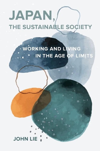 Паперова книга «Japan, the Sustainable Society: The Artisanal Ethos, Ordinary Virtues, and Everyday Life in the Age of Limits», автор Джон Лі - фото №1