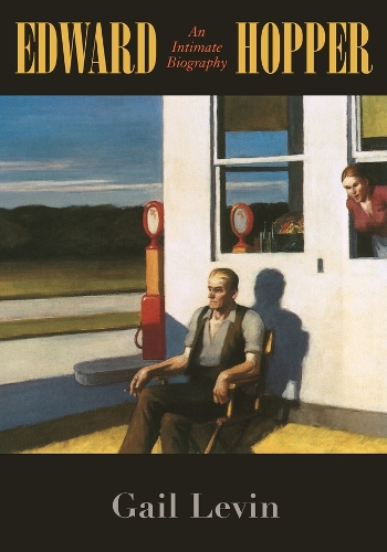 Бумажная книга «Edward Hopper: An Intimate Biography», автор Гейл Левин - фото №1