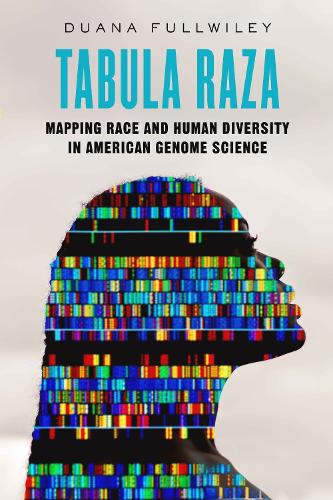 Бумажная книга «Tabula Raza: Mapping Race and Human Diversity in American Genome Science», автор Дуана Фулвайли - фото №1