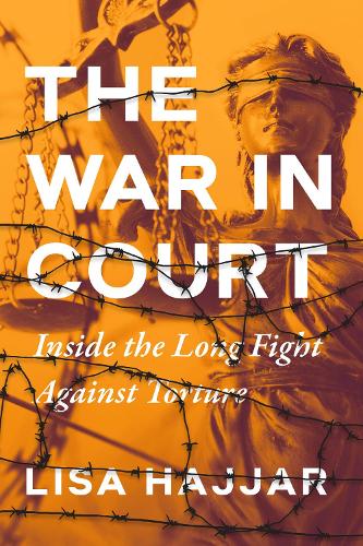Бумажная книга «The War in Court: Inside the Long Fight against Torture», автор Лиза Хаджар - фото №1