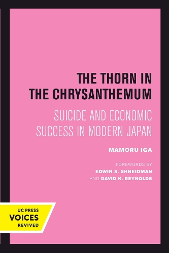 Бумажная книга «The Thorn in the Chrysanthemum: Suicide and Economic Success in Modern Japan», автор Мамору Ига - фото №1